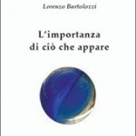 L’importanza di ciò che appare