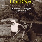 Liserna. La “Fiesole” di Bologna al femminile